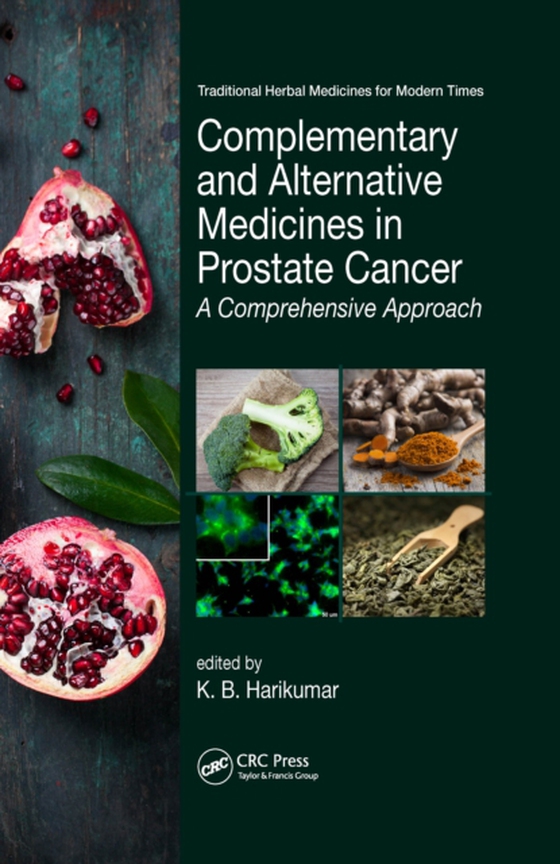 Complementary and Alternative Medicines in Prostate Cancer