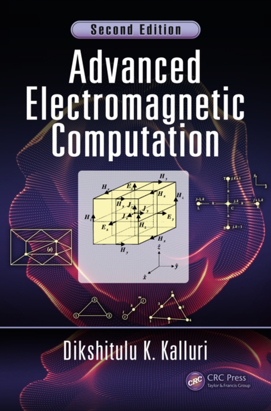 Advanced Electromagnetic Computation (e-bog) af Kalluri, Dikshitulu K.