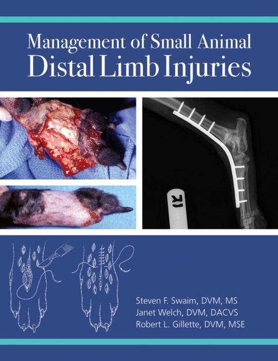 Management of Small Animal Distal Limb Injuries (e-bog) af Gillette, Robert L.