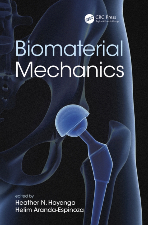 Biomaterial Mechanics (e-bog) af -