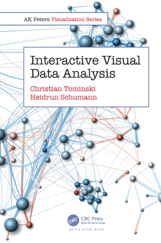 Interactive Visual Data Analysis (e-bog) af Schumann, Heidrun