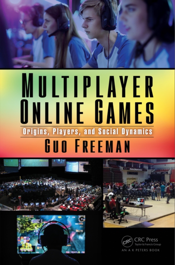 Multiplayer Online Games (e-bog) af Freeman, Guo