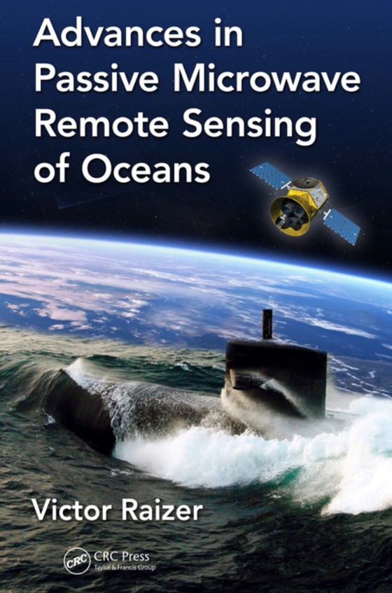 Advances in Passive Microwave Remote Sensing of Oceans (e-bog) af Raizer, Victor