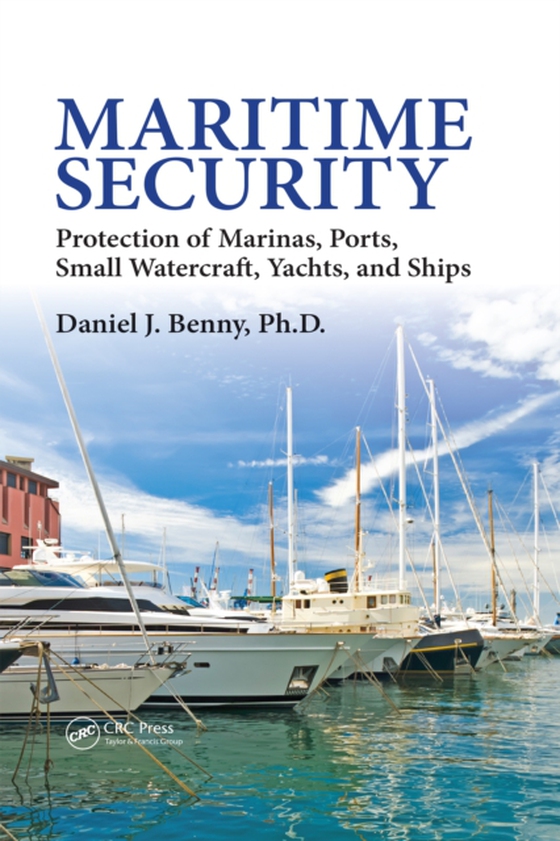 Maritime Security (e-bog) af Ph.D, Daniel J. Benny