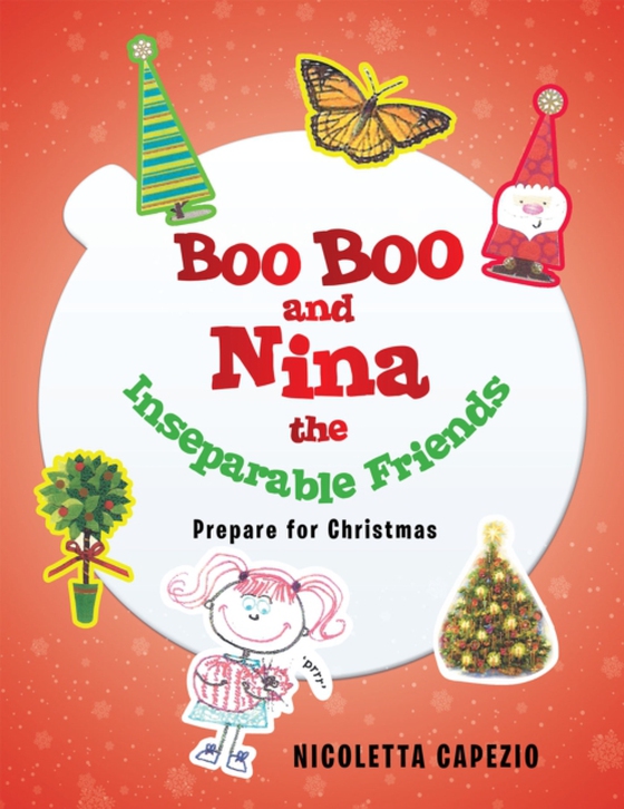Boo Boo and Nina the Inseparable Friends (e-bog) af Capezio, Nicoletta