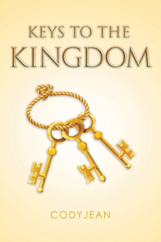 Keys to the Kingdom (e-bog) af Codyjean