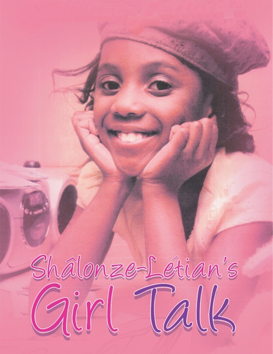 Girl Talk (e-bog) af Shalonze-Letian