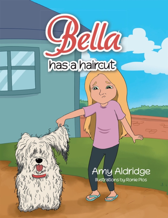 Bella Has a Haircut (e-bog) af Aldridge, Amy