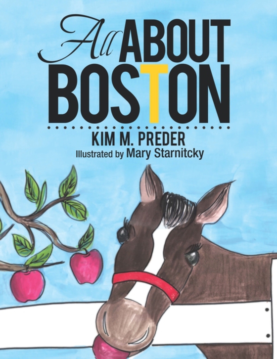 All About Boston (e-bog) af Preder, Kim M.