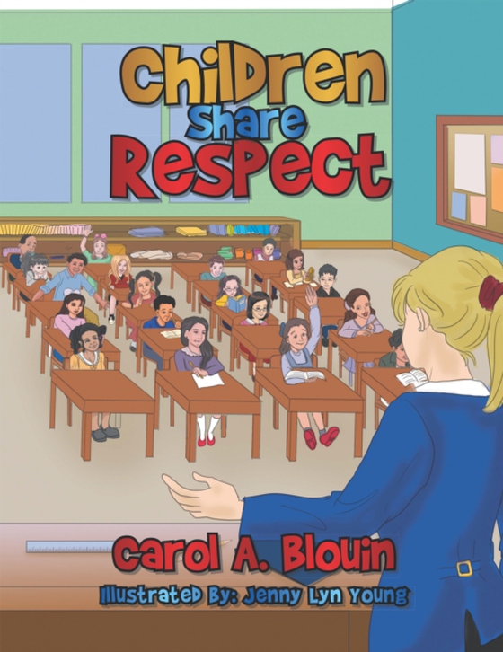 Children Share Respect (e-bog) af Blouin, Carol A.