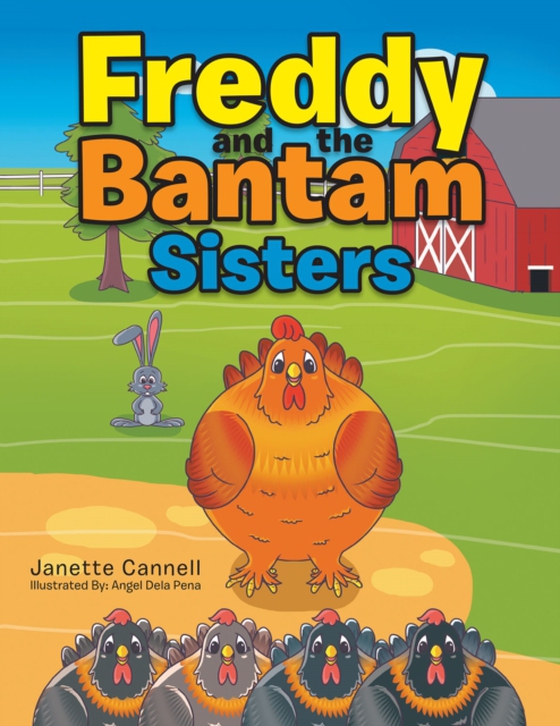 Freddy and the Bantam Sisters (e-bog) af Cannell, Janette