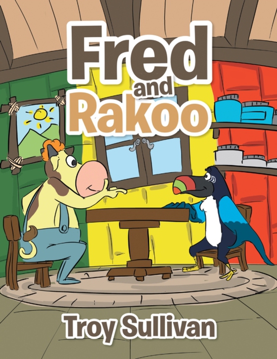 Fred and Rakoo (e-bog) af Sullivan, Troy