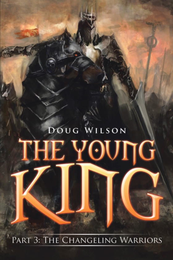 Young King (e-bog) af Wilson, Doug