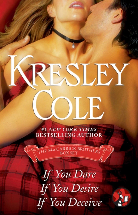 MacCarrick Brothers eBox Set (e-bog) af Cole, Kresley