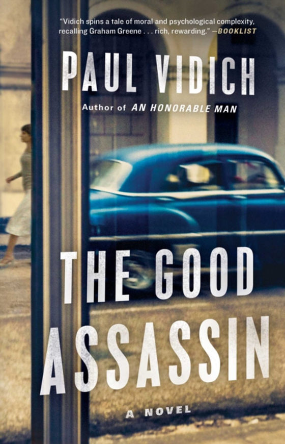 Good Assassin (e-bog) af Vidich, Paul