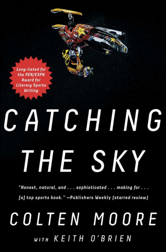 Catching the Sky (e-bog) af Moore, Colten