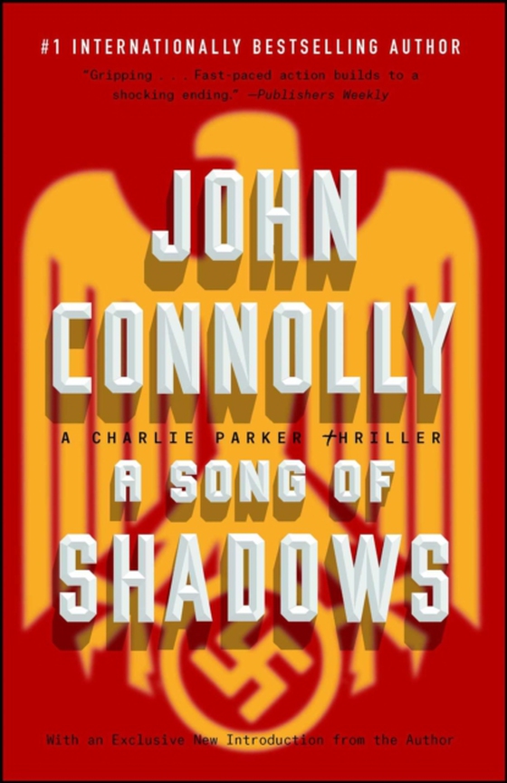 Song of Shadows (e-bog) af Connolly, John