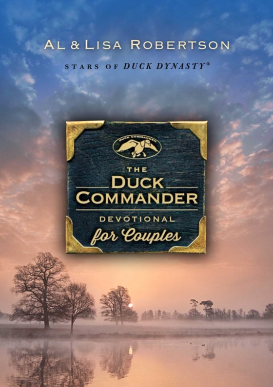 Duck Commander Devotional for Couples (e-bog) af Robertson, Lisa