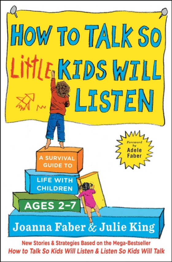 How to Talk so Little Kids Will Listen (e-bog) af King, Julie