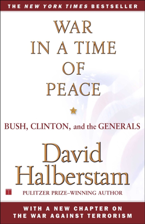 War in a Time of Peace (e-bog) af Halberstam, David