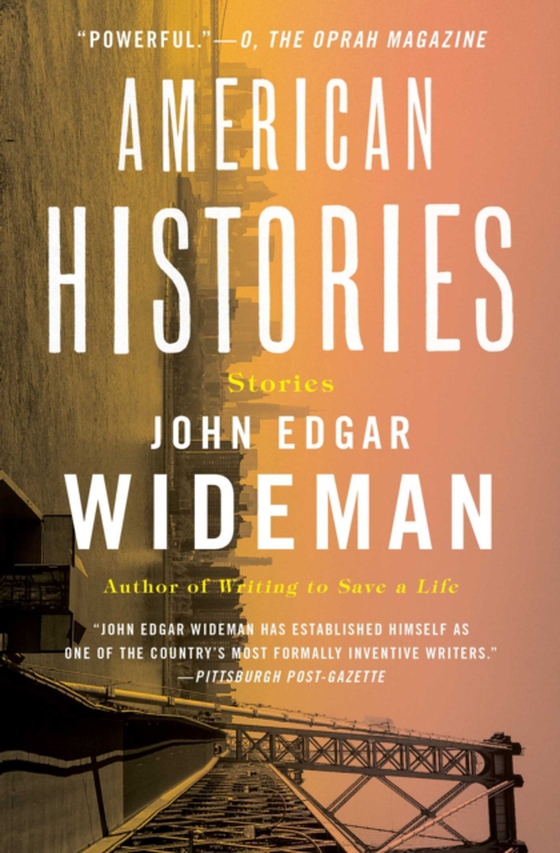 American Histories (e-bog) af Wideman, John Edgar