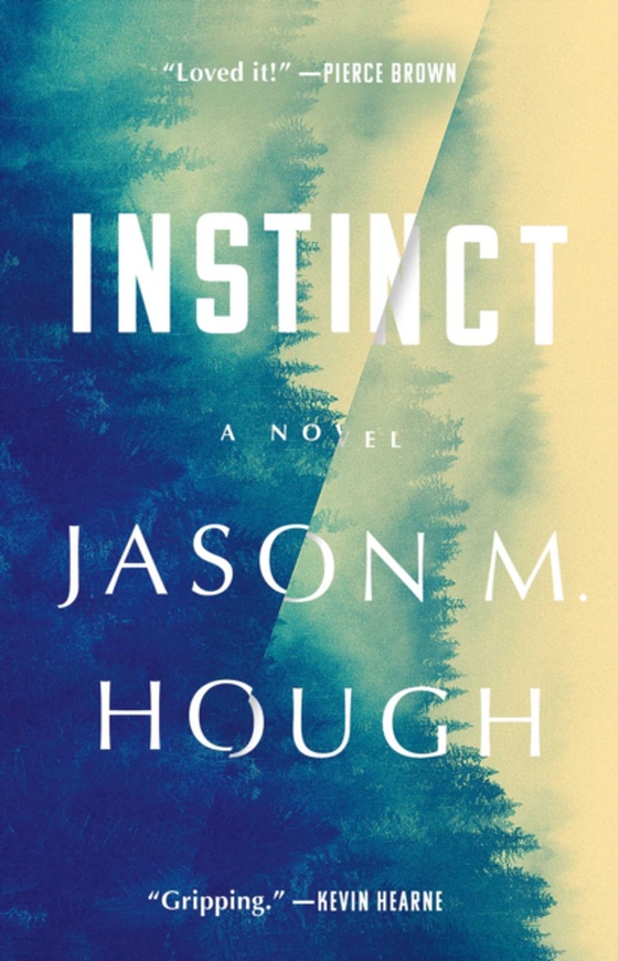 Instinct (e-bog) af Hough, Jason M.