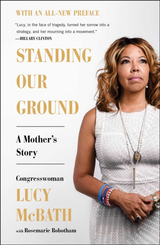 Standing Our Ground (e-bog) af McBath, Lucy