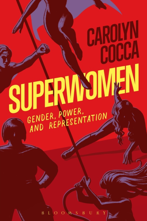 Superwomen (e-bog) af Carolyn Cocca, Cocca