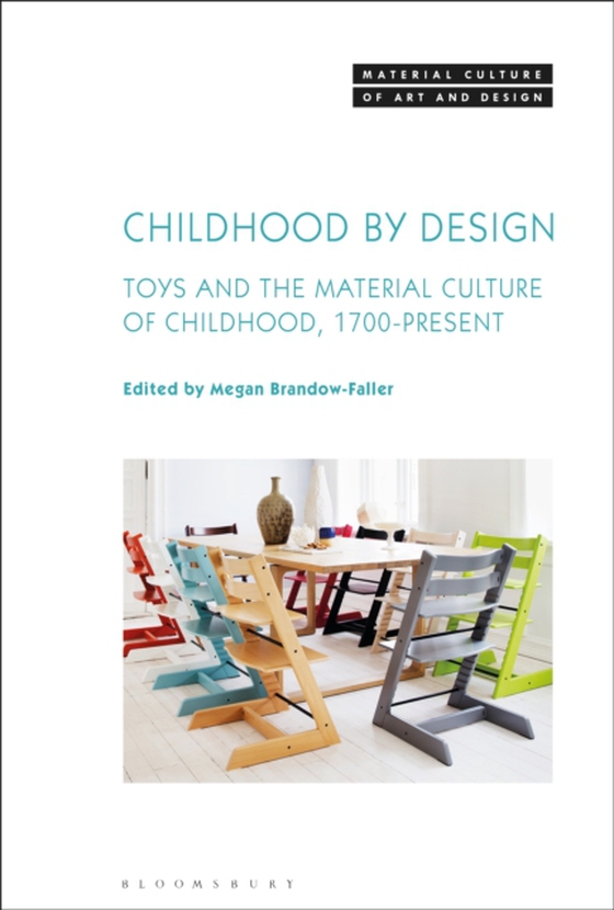 Childhood by Design (e-bog) af -