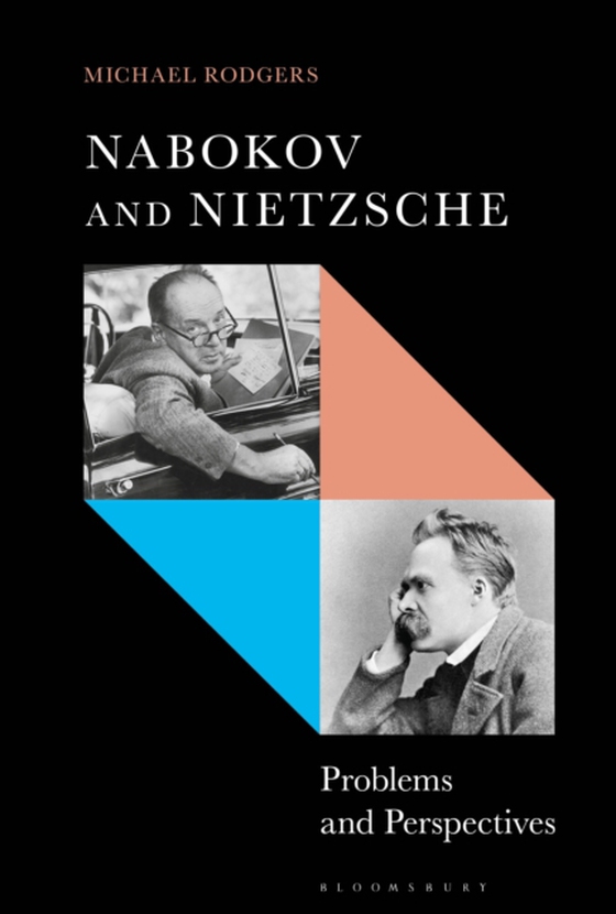 Nabokov and Nietzsche (e-bog) af Michael Rodgers, Rodgers