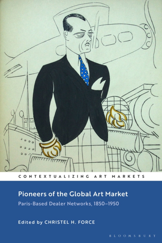 Pioneers of the Global Art Market (e-bog) af -