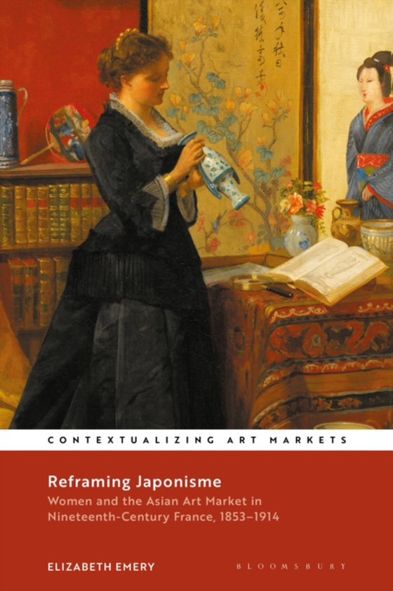 Reframing Japonisme (e-bog) af Elizabeth Emery, Emery