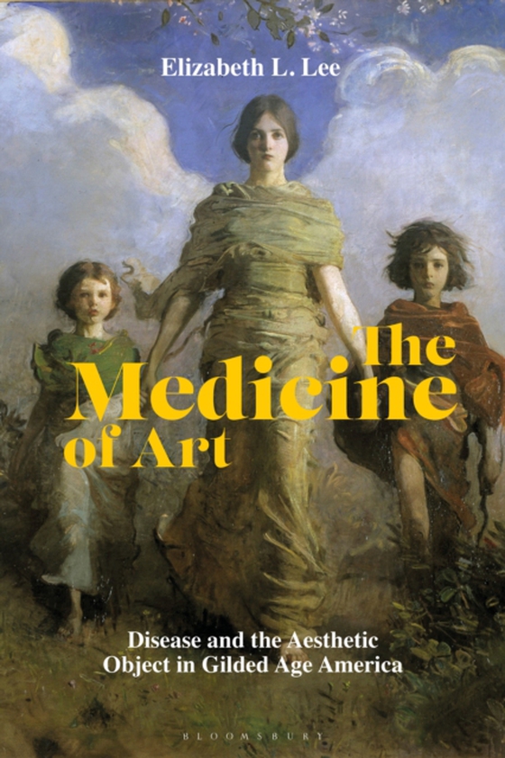 Medicine of Art (e-bog) af Elizabeth L. Lee, Lee