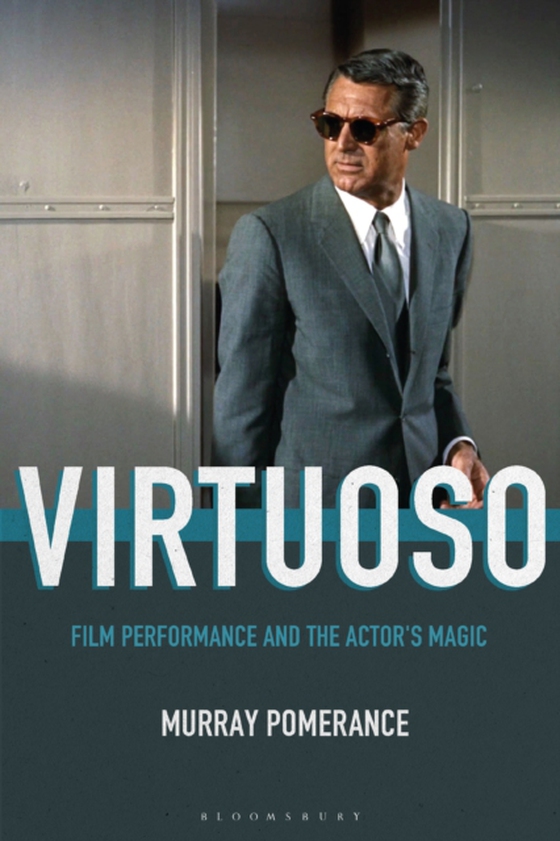 Virtuoso (e-bog) af Murray Pomerance, Pomerance