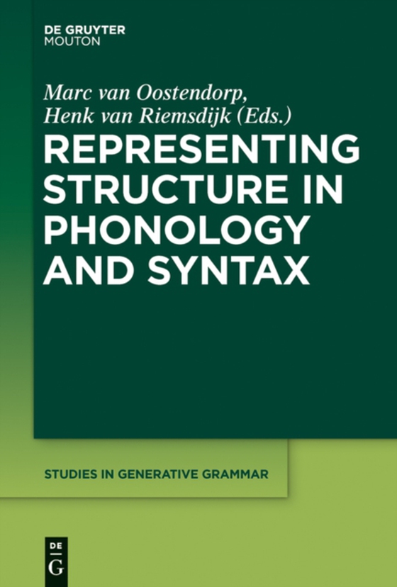 Representing Structure in Phonology and Syntax (e-bog) af -