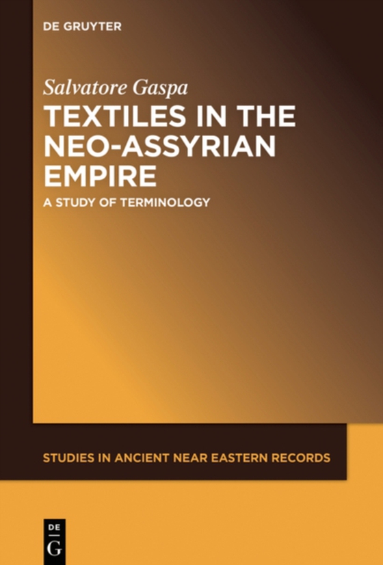 Textiles in the Neo-Assyrian Empire