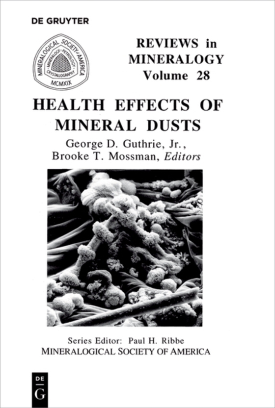 Health Effects of Mineral Dusts (e-bog) af -