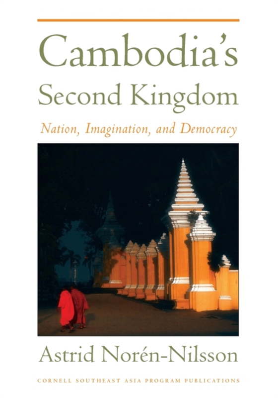 Cambodia's Second Kingdom (e-bog) af Noren-Nilsson, Astrid