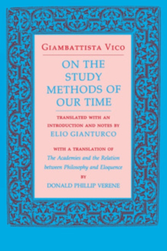 On the Study Methods of Our Time (e-bog) af Vico, Giambattista