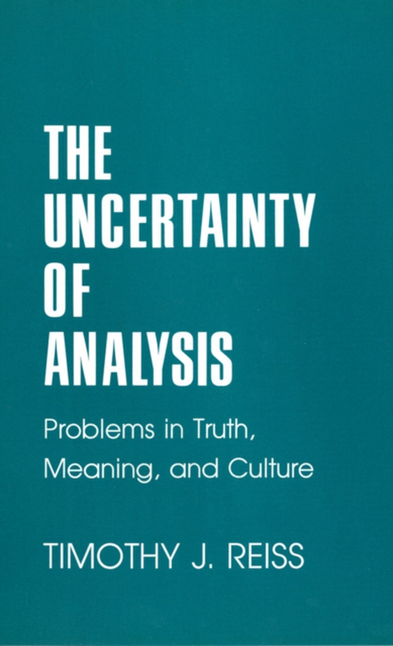 Uncertainty of Analysis (e-bog) af Reiss, Timothy J.