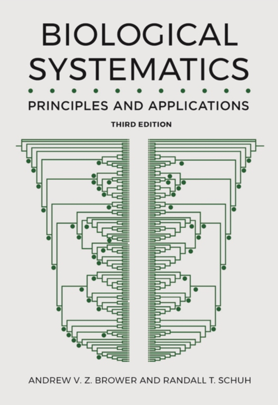 Biological Systematics (e-bog) af Schuh, Randall T.