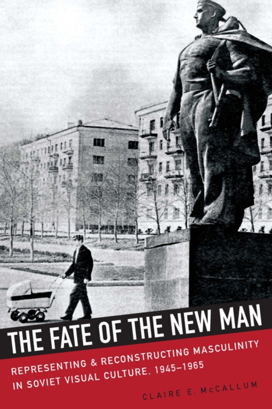 Fate of the New Man