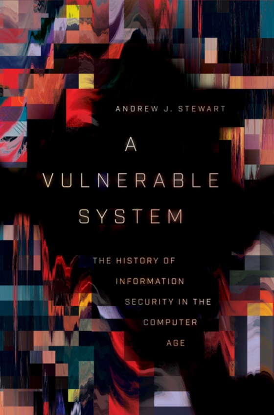 Vulnerable System (e-bog) af Stewart, Andrew J.