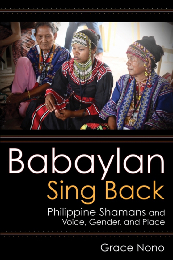 Babaylan Sing Back (e-bog) af Nono, Grace