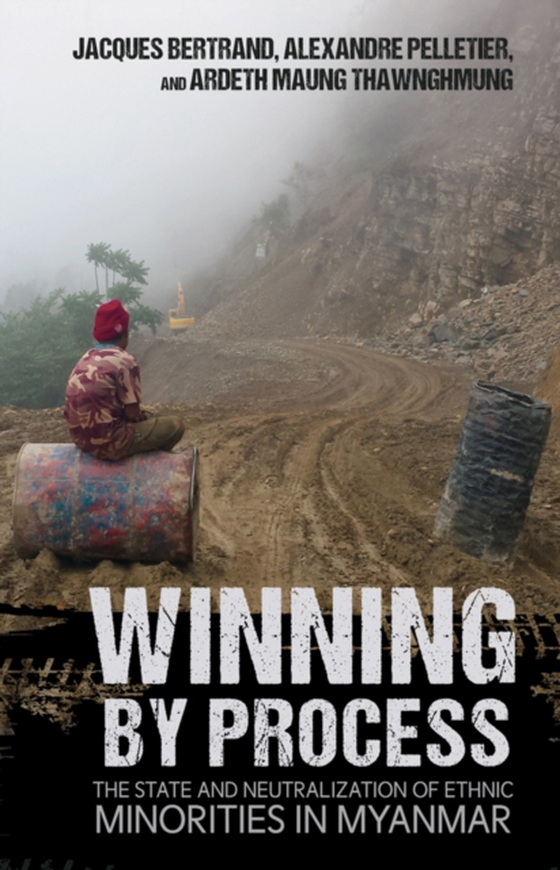 Winning by Process (e-bog) af Thawnghmung, Ardeth Maung