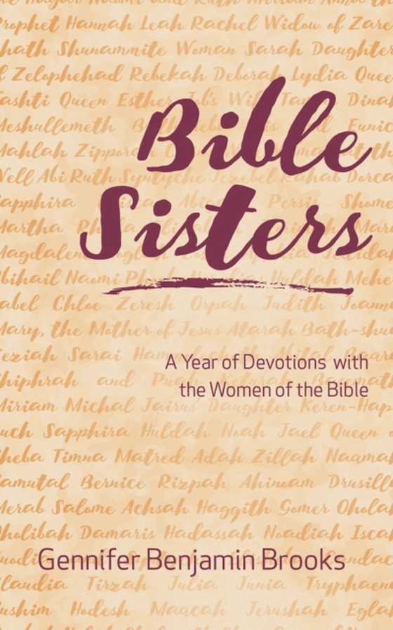 Bible Sisters (e-bog) af Brooks, Dr. Gennifer Benjamin