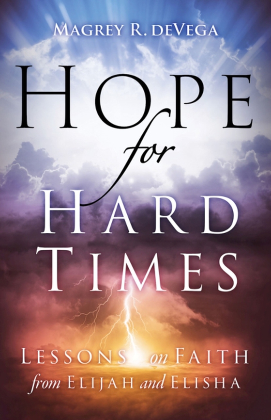 Hope for Hard Times (e-bog) af deVega, Magrey