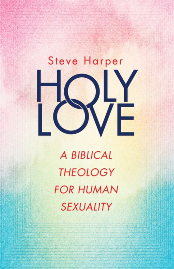 Holy Love (e-bog) af Harper, Steve