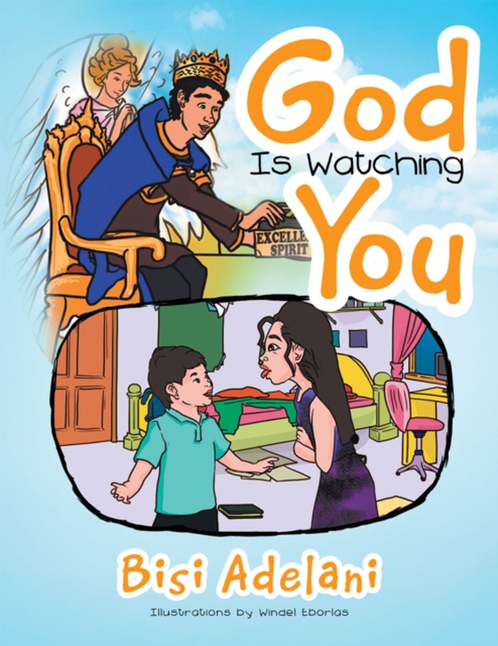 God Is Watching You (e-bog) af Adelani, Bisi