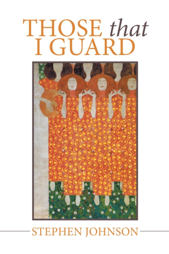 Those That I Guard (e-bog) af Johnson, Stephen